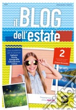 Il blog dell'estate. Vol. 2 libro