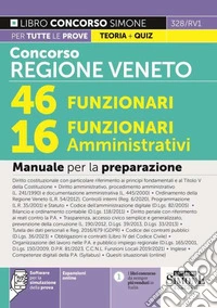 Concorso regione Veneto 46 funzionari. 16 funzionari amministrativi. Manuale per la preparazione. Con espansione online. Con software di simulazione libro