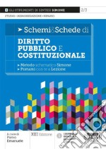 Schemi & schede di diritto pubblico e costituzionale