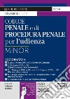 Codice penale e di procedura penale per l'udienza. Ediz. minor. Con AppCodiciSimone libro di Marino R. (cur.)