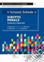 Schemi & schede di diritto penale. Generale e speciale libro