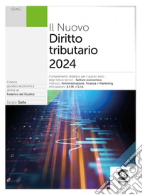 NUOVO DIRITTO TRIBUTARIO 2024 (IL) libro
