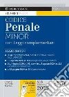 Codice penale. Leggi complementari. Ediz. minor. Con app CodiciSimone libro