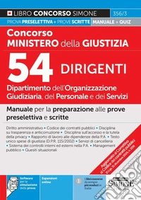 Concorso Ministero della Giustizia 2025. Dipartimento dell'Organizzazione giudiziaria del personale e dei servizi. 54 dirigenti. Con espansioni online. Con software di simulazione libro
