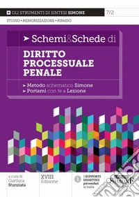 Schemi & schede di diritto processuale penale