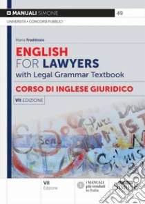English for lawyers. Corso di inglese giuridico. With legal grammar textbook