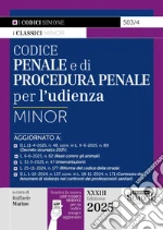 Codice penale e di procedura penale per l'udienza. Ediz. minor. Con App Codici Simone per un codice sempre aggiornato libro
