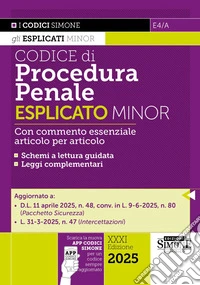 Codice di procedura penale. Esplicato minor. Con App Codici Simone per un codice sempre aggiornato libro