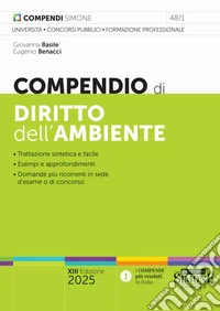 Compendio di diritto dell'ambiente. Nuova ediz. libro