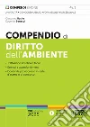 Compendio di diritto dell'ambiente. Nuova ediz. libro