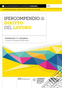 Ipercompendio diritto del lavoro. Nuova ediz. libro