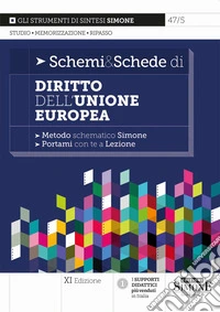 Schemi & schede di diritto dell'Unione Europea libro