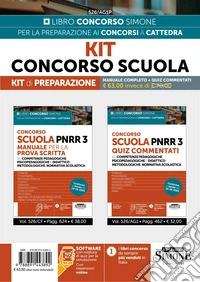 Kit Concorso Scuola. Kit di preparazione. Manuale completo + quiz commentati. Con espansioni online. Con software online per la simulazione della prova libro