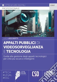 Appalti pubblici di videosorveglianza e tecnologia libro