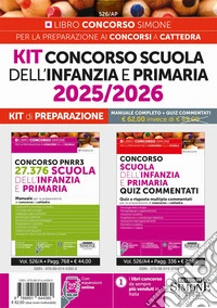 Kit concorso scuola dell'infanzia e primaria 2025/2026. Kit di preparazione libro