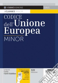 Codice dell'Unione Europea Minor libro