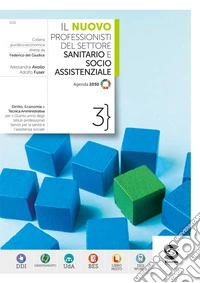 NUOVO PROFESSIONISTI DEL SETTORE SANITARIO E SOCIO-ASSIST 3 (IL) libro