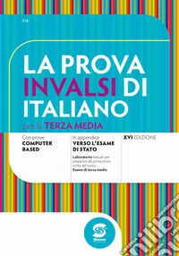 La prova invalsi di italiano per la terza media. Con e-book. Con espansione online libro