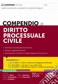 Compendio di diritto processuale civile libro