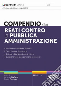 Compendio dei reati contro la pubblica amministrazione libro