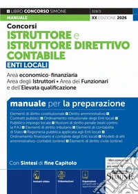 Concorsi istruttore e istruttore direttivo contabile. Manuale per la preparazione. Con Instant video. Con espansioni semplificate e di approfondimento. Con videolezioni libro