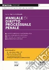 Manuale di diritto processuale penale libro