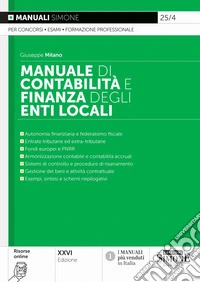 Manuale di contabilità e finanza degli enti locali. Con risorse online libro