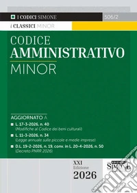 Codice amministrativo Minor. Con espansioni online libro