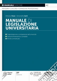 Manuale di legislazione universitaria. Con risorse online libro