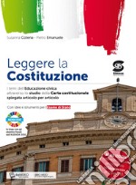 NUOVO LEGGERE LA COSTITUZIONE libro