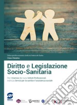 DIRITTO E LEGISLAZIONE SOCIO-SANITARIA libro