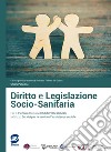 DIRITTO E LEGISLAZIONE SOCIO-SANITARIA libro