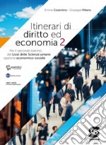 ITINERARI DI DIRITTO ED ECONOMIA -SECONDO BIENNIO libro