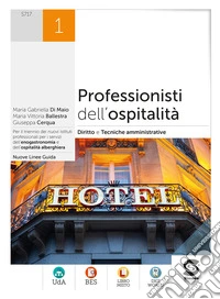 PROFESSIONISTI DELL'OSPITALITA' 1 DIGIT libro