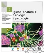 IGIENE ANATOMIA FISIOLOGIA PATOLOGIA 3 libro