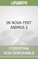 IN NOVA FERT ANIMUS 2 libro