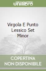 Virgola E Punto Lessico Set Minor libro