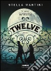 Twelve libro