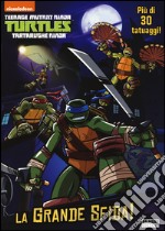 La grande sfida! Turtles Tartarughe Ninja. Ediz. illustrata. Con gadget libro