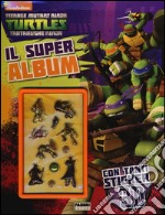 Il super album. Turtles Tartarughe Ninja. Con adesivi. Ediz. illustrata libro