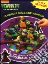 Il potere delle tartarughe. Turtles Tartarughe Ninja. Ediz. illustrata libro