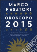 Oroscopo 2015 libro