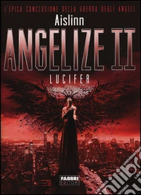 Lucifer. Angelize. Vol. 2