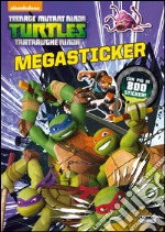 Teenage mutant ninja turtles. Megastickers. Ediz. illustrata libro