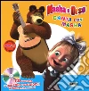Canta con Masha. Masha e Orso. Ediz. illustrata. Con CD Audio libro