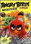 Angry Birds. Il film. Megasticker. Con adeisivi. Ediz. illustrata libro