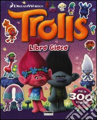 Trolls. Libro gioco. Ediz. illustrata libro
