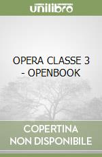OPERA CLASSE 3 - OPENBOOK libro