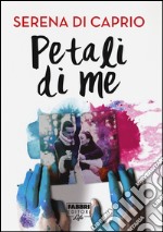 Petali di me libro