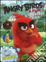 Angry birds. Il film. Il superlibro gioco. Ediz. a colori libro